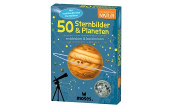 Kinderbücher und Spiele 50 Sternbilder & Planeten entdecken & bestimmen Moses Verlag