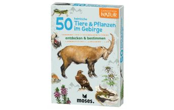 Kinderbücher und Spiele Exp. Nat. 50 heim. Tiere & Pflanzen im Gebirge Moses Verlag