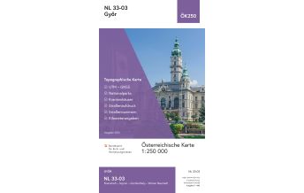 Wanderkarten Österreich BEV-Karte NL 33-03, Győr/Raab 1:250.000 BEV – Bundesamt für Eich- und Vermessungswesen