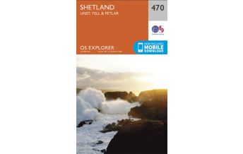 Hiking Maps Britain OS Explorer Map 470 Großbritannien - Shetland - Unst, Yell & Fetlar 1:25.000 Ordnance Survey UK