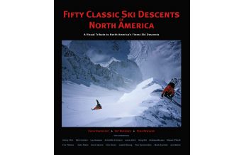 Skitourenführer weltweit Fifty Classic Ski Descents of North America Wolverine Publishing