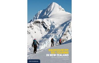 Skitourenführer weltweit Backcountry Ski-Touring in New Zealand New Zealand Alpine Club
