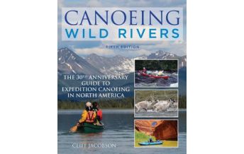 Kanusport Canoeing Wild Rivers Rowman & Littlefield