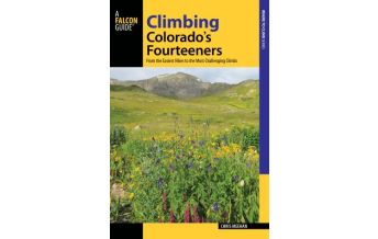 Hiking Guides Climbing Colorado's Fourteeners Rowman & Littlefield