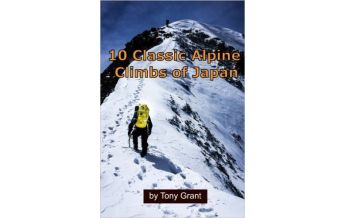 Hiking Guides 10 Classic Alpine Climbs of Japan Createspace
