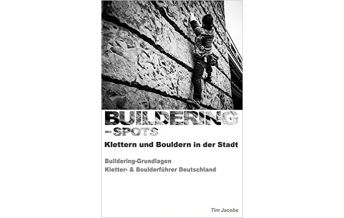 Boulderführer Buildering-Spots Createspace