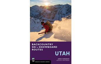 Ski Touring Guides International Backcountry Ski & Snowboard Routes Utah Mountaineers Books