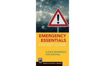 Mountaineering Techniques Mountaineers Pocket Guide - Emergency essentials Mountaineers Books