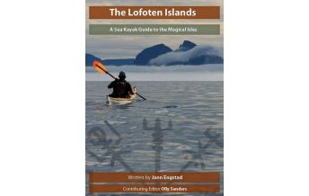 Kanusport The Lofoten Islands - A Sea Kayak Guide Rock and Sea Productions