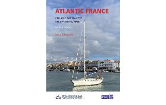 Cruising Guides Atlantic France - North Biscay to the Spanish border Imray, Laurie, Norie & Wilson Ltd.