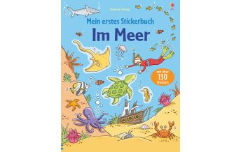 Kinderbücher und Spiele Mein erstes Stickerbuch: Im Meer Usborne Verlag