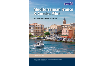 Revierführer Frankreich und Spanien Mediterranean France and Corsica Pilot Imray, Laurie, Norie & Wilson Ltd.