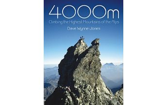 Hochtourenführer 4000m - Climbing the Highest Mountains of the Alps Whittles Publishing