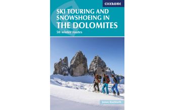 Winterwander- und Schneeschuhführer Ski Touring and Snowshoeing in the Dolomites Cicerone