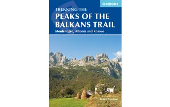 Weitwandern The Peaks of the Balkans Trail Cicerone