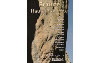 Sportkletterführer Frankreich France: Haute Provence Rockfax