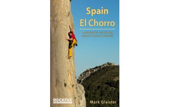 Sport Climbing Southwest Europe El Chorro Rockfax