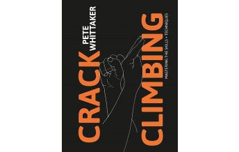 Mountaineering Techniques Pete Whittaker: Crack Climbing Vertebrate 