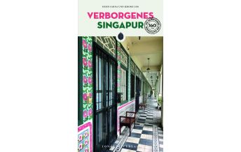 Travel Guides Singapur Verborgenes Singapur Editions Jonglez