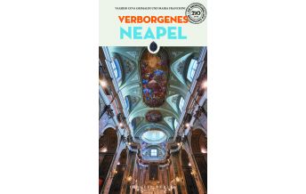 Travel Guides Verborgenes Neapel Editions Jonglez