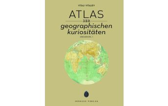 Atlases Atlas der geografischen Kuriositäten Editions Jonglez