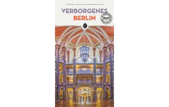 Reiseführer Deutschland Verborgenes Berlin Editions Jonglez