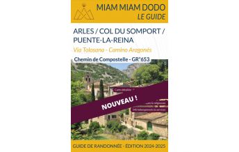 Long Distance Hiking Miam Miam Dodo Guide Chemin de Compostelle: Voie d'Arles, Camino Aragonés Vieux Crayon