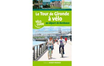 Radführer Le Tour de Gironde à vélo Ouest-France