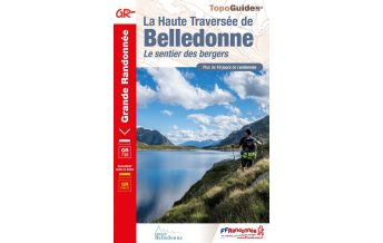 Weitwandern FFRP Topo Guide 738, La Haute traversée de Belledonne FFRP