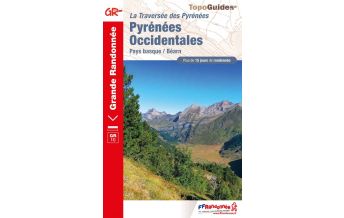 Long Distance Hiking La Traversee des Pyrenees Occidentales - GR10 FFRP