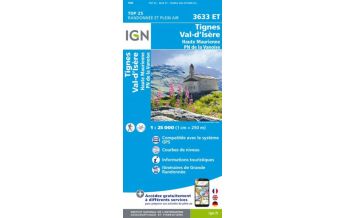 Wanderkarten Frankreich IGN Carte 3633 ET, Tignes, Val-d'Isère 1:25.000 IGN
