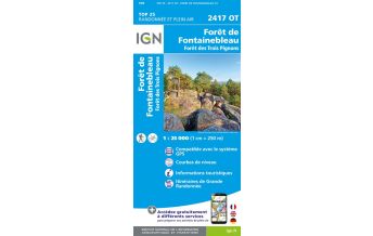 Wanderkarten Frankreich IGN Carte 2417 OT, Forêt de Fontainebleau 1:25.000 IGN