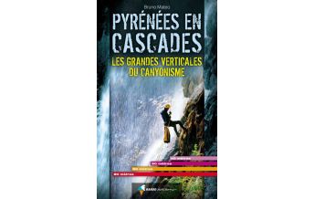 Canyoning Pyrénées en Cascades Rando Editions