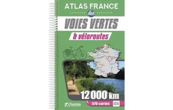 Radkarten Atlas des voies vertes et véloroutes en France Chamina