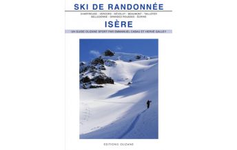 Skitourenführer Französische Alpen Ski de randonnée: Isère Olizane