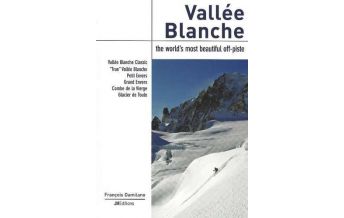Ski Touring Guides France Vallée Blanche Off-Piste JMEditions