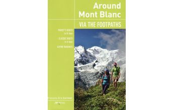 Long Distance Hiking Around Mont Blanc JMEditions