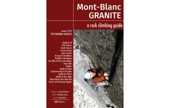 Alpine Climbing Guides Mont-Blanc Granite, a rock climbing guide, Volume 2 JMEditions
