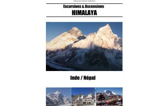 Long Distance Hiking Excursions & Ascensions Himalaya Éditions Lovenia