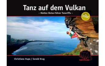 Sport Climbing Southwest Europe Tanz auf dem Vulkan - Kletter-Reise-Führer Teneriffa Geoquest Verlag