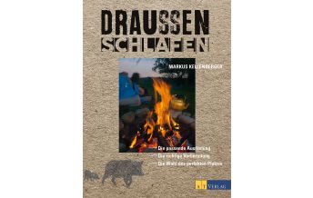 Survival / Bushcraft Draussen schlafen AT Verlag AZ Fachverlage AC