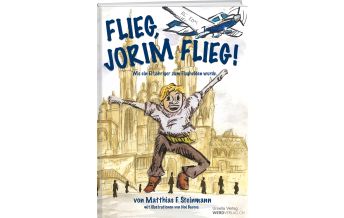 Erzählungen Flieg, Jorim flieg Weber-Verlag