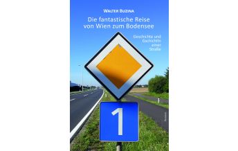Reiseführer Die fantastische Reise von Wien zum Bodensee Paramon Verlag