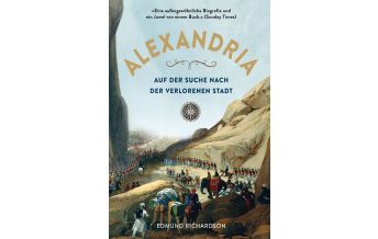 Geschichte Alexandria - Auf der Suche nach der verlorenen Stadt Midas Verlag AG