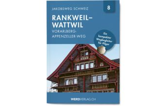 Long Distance Hiking Jakobsweg-Booklet Nr. 8, Vorarlberg-Appenzeller-Weg Weber-Verlag