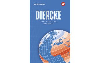 World Atlases Diercke Taschenatlas der Welt Westermann Schulbuchverlag GmbH.