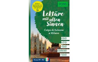 Sprachführer PONS Lektüre mit allen Sinnen: Colpo di fulmine a Milano Klett Verlag