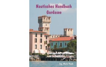 Revierführer Binnen Nautisches Handbuch Gardasee Posch Mario