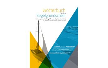 Training and Performance Wörterbuch für den Segelgrundschein Martin Millinger