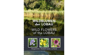 Naturführer Wildblumen der Lobau / Wildflowers of the Lobau erös